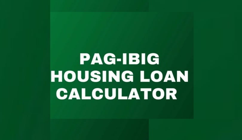 Pag-IBIG Housing Loan Calculator